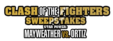 Mayweather vs. Orrtiz in Las Vegas Sweepstakes